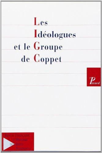 Revue française d'histoire des idées politiques, n° 18. Les idéologues et le groupe de Coppet