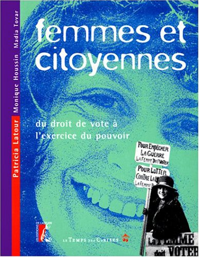 Femmes et citoyennes : du droit de vote à l'exercice du pouvoir