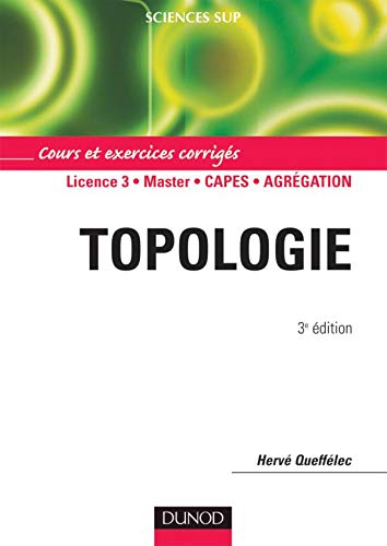 Topologie : cours et exercices corrigés