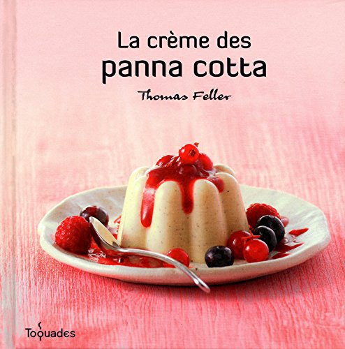 La crème des panna cotta