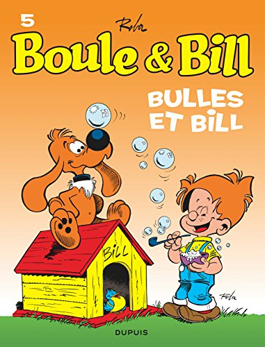 Boule et Bill. Vol. 05. Bulles et Bill