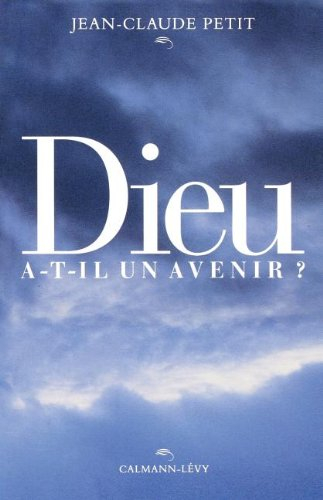 Dieu a-t-il un avenir ?