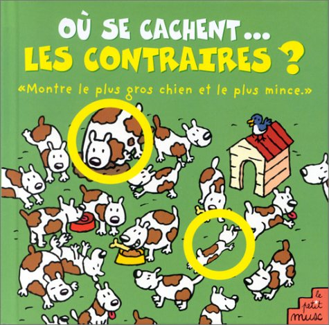 Où se cachent les contraires ?