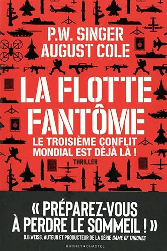 La flotte fantôme : le troisième conflit mondial est déjà là !