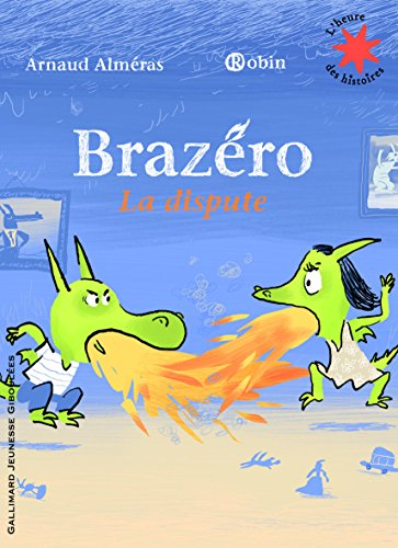 Brazéro : la dispute