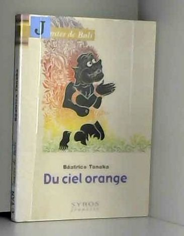 Du ciel orange et autres contes de Bali