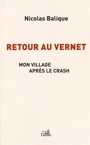 Retour au Vernet : mon village après le crash