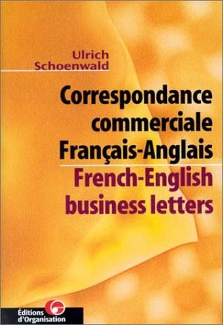 Correspondance commerciale français-anglais. French-English business letters