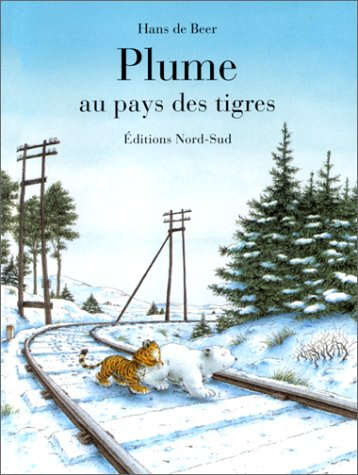 plume au pays des tigres coups de coeur