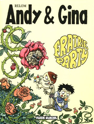 Andy et Gina. Vol. 4. Fratrie party