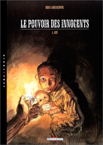 Le pouvoir des innocents. Vol. 2. Amy