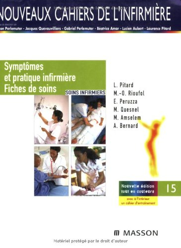 Symptômes et pratique infirmière : fiches de soins