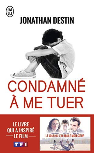 Condamné à me tuer