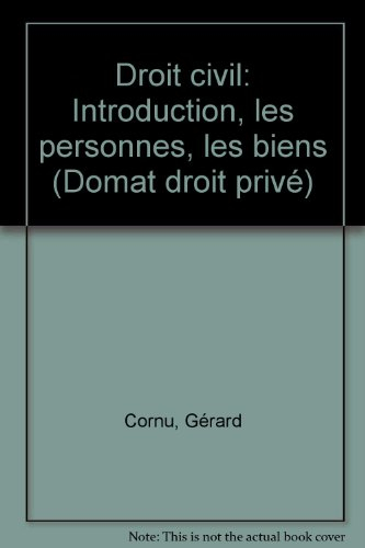 droit civil. introduction, les personnes, les biens, 8ème édition