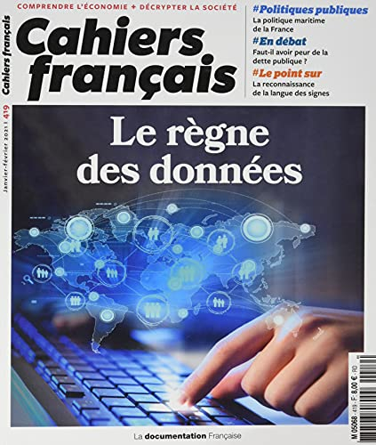 Cahiers français, n° 419. Le règne des données