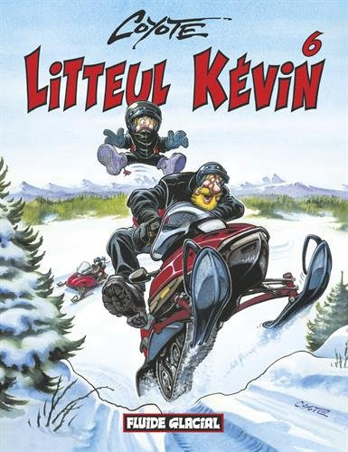 Litteul Kévin. Vol. 6