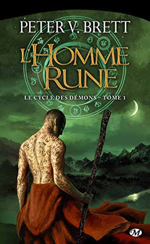 Le cycle des démons. Vol. 1. L'homme-rune