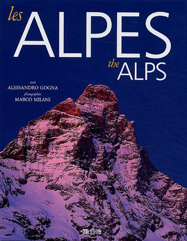 Les Alpes. the Alps