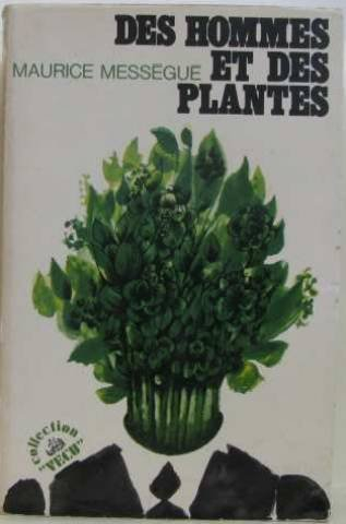 des hommes et des plantes