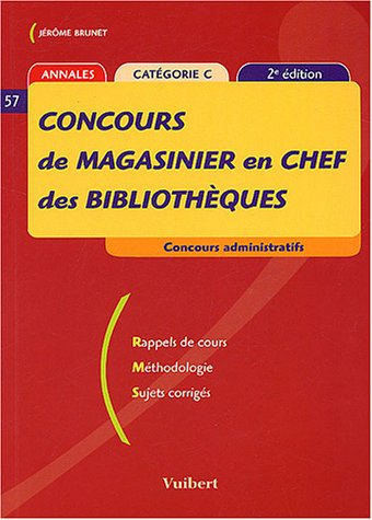 Concours de magasinier en chef des bibliothèques: Catégorie C