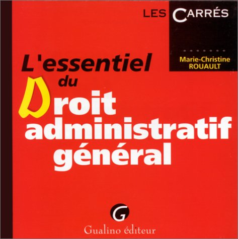 l'essentiel du droit administratif général