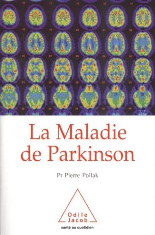 La maladie de Parkinson