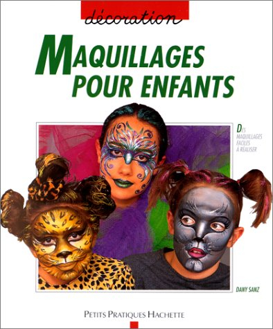 Maquillages pour enfants