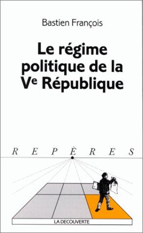 Le régime politique de la Ve République