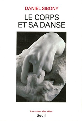 Le corps et sa danse