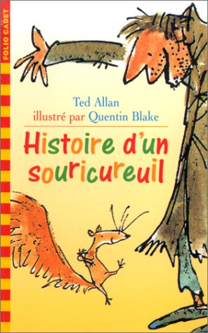 Histoire d'un souricureuil