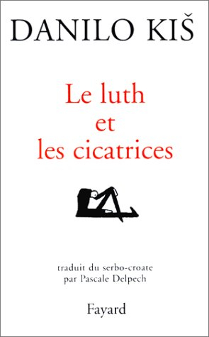 Le luth et les cicatrices