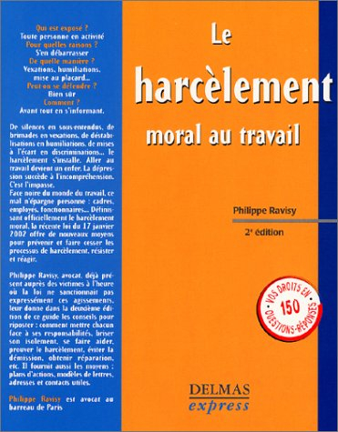 Le harcèlement moral au travail