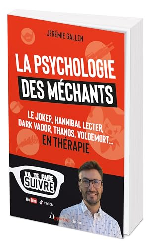 La psychologie des méchants