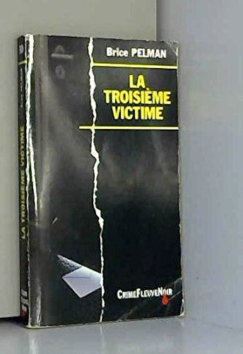 La Troisième victime