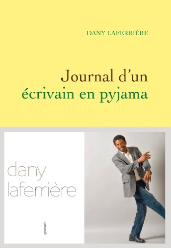 Journal d'un écrivain en pyjama