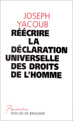 Réécrire la Déclaration universelle des droits de l'homme