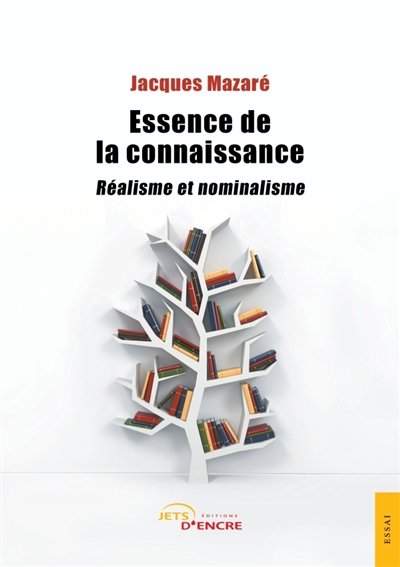 Essence de la connaissance: Réalisme et nominalisme