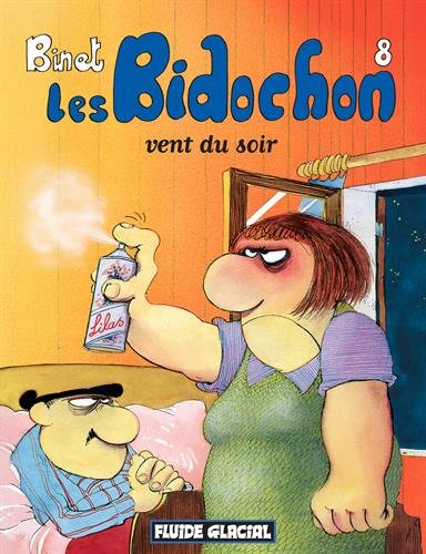 Les Bidochon. Vol. 8. Vent du soir