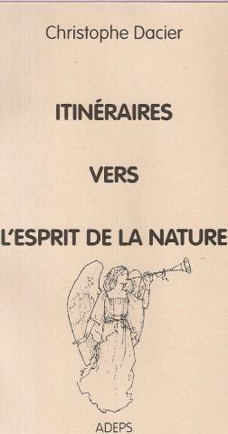 itinéraires vers l'esprit de la nature