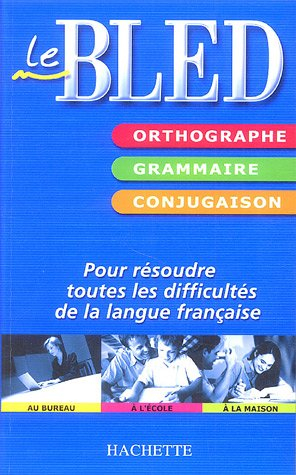 Bled Orthographe Grammaire Conjugaison De Bled E Recyclivre