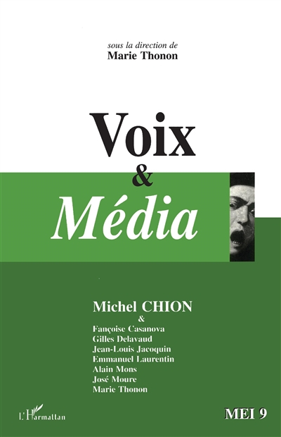 MEI Médiation et information, n° 9. Voix et média