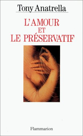 L'amour et le préservatif