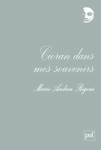 Cioran dans mes souvenirs