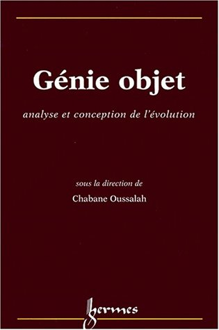 Génie objet : analyse et conception de l'évolution