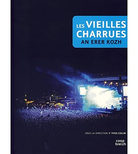 Les Vieilles Charrues. An Erer Kozh