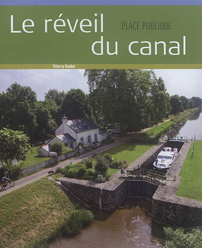 Place publique, hors série. Le réveil du canal