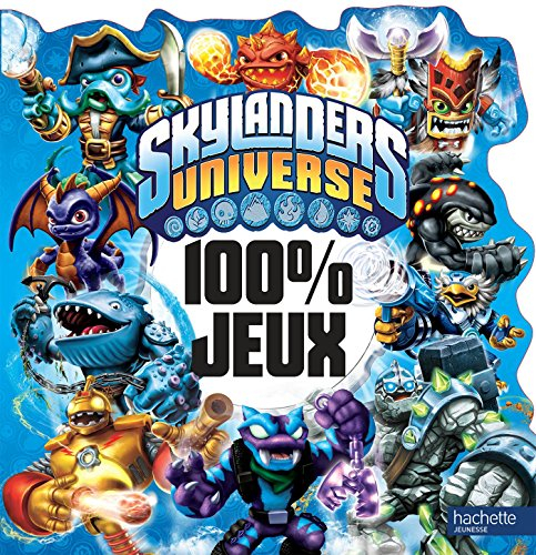 Skylanders universe : 100 % jeux
