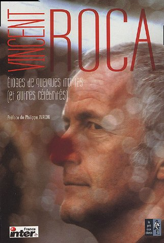 Eloge de quelques inutiles (et autres célébrités)