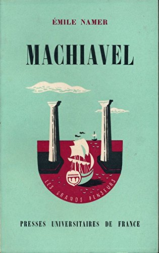 machiavel - collection "les grands penseurs" - index des noms d'auteurs ou de personnages