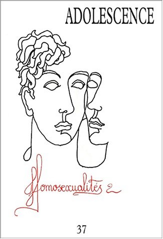 Adolescence, n° 37. Homosexualités 2